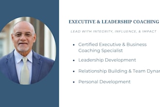 be your executive coach to help you lead effectively