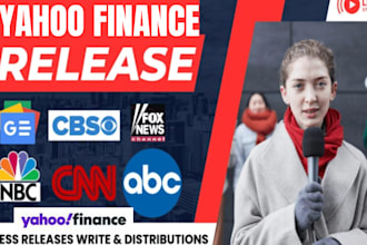 do press release distribution on top media outlets, yahoo finance