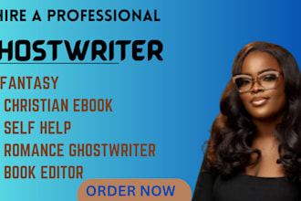 ghostwriter 30k word as an ebook ghostwriter ebook writer book writer self help