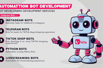 develop automated tiktok api bot instagram api bot facebook api bot api bot