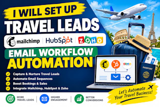 set up travel leads mailchimp hubspot and zoho email workflow automation