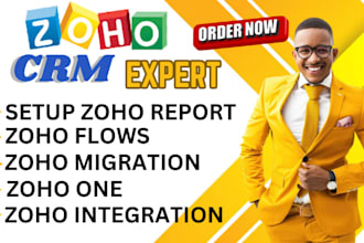 setup zoho report, create zoho flow zoho migration zoho one, zoho integration