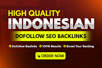 make high dr da tf id indonesian seo dofollow backlinks