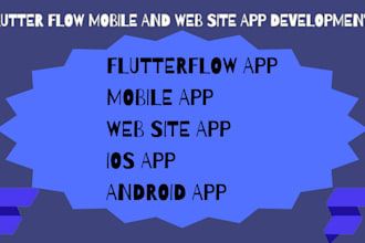 be your flutterflow app mobile app web site app flutter flow app developer