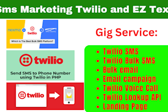 send bulk sms campaign twilio ez text integration automation sms marketing via