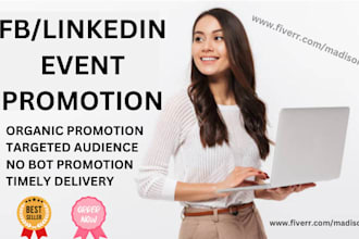 promote your linkedin event, facebook event for ticket sales and boost signups