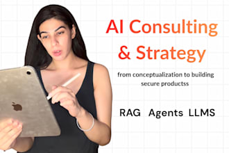provide ai strategy and consulting for llm, rag, and agent systems