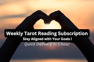 weekly tarot reading subscription stay aligned with your goals