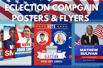 create political flyer,poster,banner,yard sign and billboard