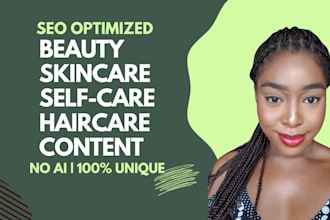 write engaging SEO skincare, beauty, and dermatology blogs
