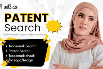 do patent search and trademark check for your amazon products ideas or invention