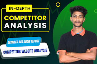 in depth competitor analysis and  SEO audit report