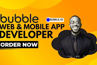 build mobile or web app on bubble io mobile app, web app, bubble io developer