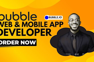 build mobile or web app on bubble io mobile app, web app, bubble io developer
