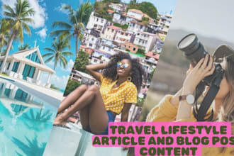 write travel, fashion and lifestyle, beauty blog post