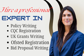 write uk grants, bid proposal, cqc and ofsted registration, policy and procedure