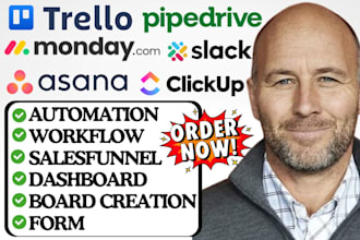 setup monday crm, clickup asana trello, slack pipedrive project management
