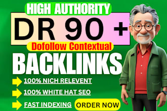 creat top ranking high quality dr 90 dofollow backlinks fast