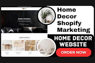 do home decor shopify store design shopify marketing via facebook ads tiktok ads