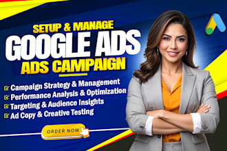 be your google ads campaign manager, ppc search ads specialist