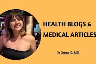 write best researched medical articles and blogs as a doctor