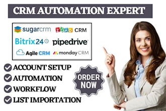setup sugar crm agile crm bitrix24 pipedrive monday crm zoho crm automations va