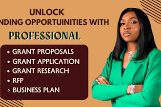 do grant research, write winning proposals for 501c3, nonprofits, business grant