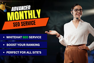 provide advanced monthly off page seo service with high quality backlinks