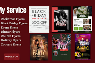 design eye catching flyers for concert, church, dinner party, christmas flyers