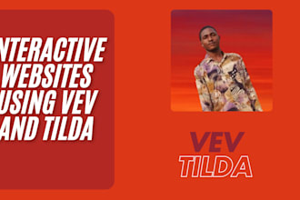 design immersive and interactive websites using vev, tilda