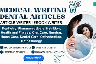 write medical dental articles health blog nutrition website content SEO writing