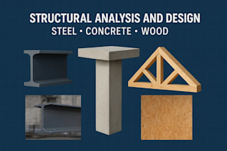 do structure analysis and design of steel, concrete and wood