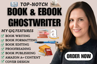 be your non fiction ebook ghostwriter, amazon kdp book formatting and editing