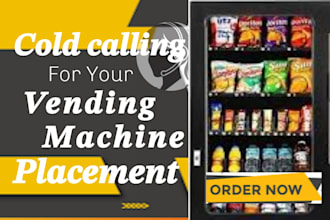 do cold calls for vending machine locator atm placement