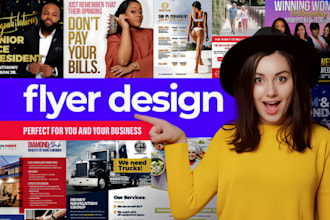 design a flyer, poster, brochure, leaflet, within 24 hours