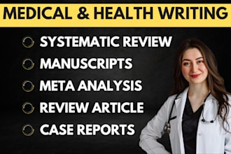 do case report, medical manuscript, meta analysis, literature, systematic review