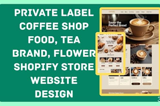design private label coffee shop food tea brand flower shopify store website