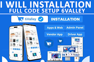 install 6valley script apps and website