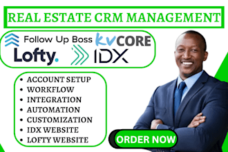 set up and manage real estate CRM lofty kvcore follow up boss idx website