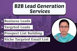 do b2b lead generation, linkedin and email list building for business growth
