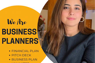prepare detailed business plan for startups, financial plan and pitch deck