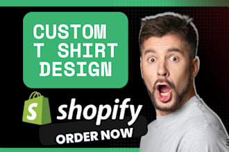 design custom t shirt design redbubble print on demand shopify store pod website