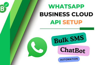 provide whatsapp business API setup your automation al chatbot