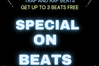 make trap and drill beats for you, for a very low price