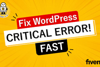 fix wordpress critical errors fast