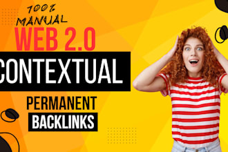 create 200 web 2 0 manual or contextual backlinks da 90
