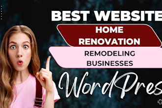 stunning website design for home renovation  remodeling contractors