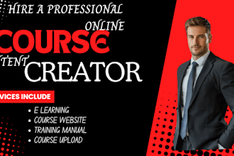 be your course content writer, lesson plan, work book, curriculum, outline