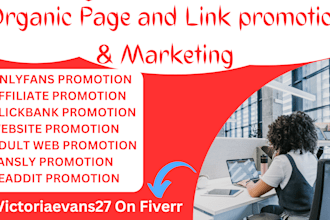 promote your affiliate link, clickbank, onlyfans, adult web, fansly organically