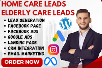 home care leads elderly care leads home care landing page home care facebook ads